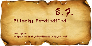 Bilszky Ferdinánd névjegykártya